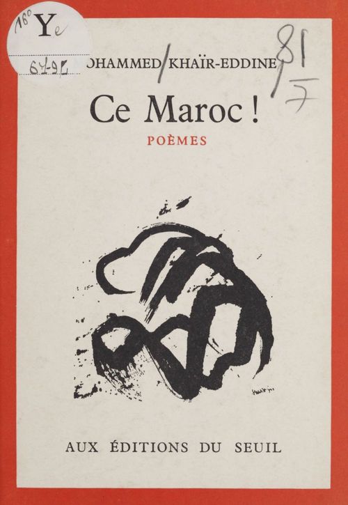 Couverture ebook de Ce Maroc !, de Mohammed Khaïr-Eddine