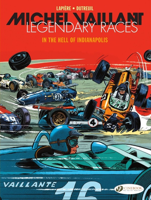 ebook cover of Michel Vaillant - Legendary Races - Volume 1 - In the Hell of Indianapolis, by Denis Lapière
