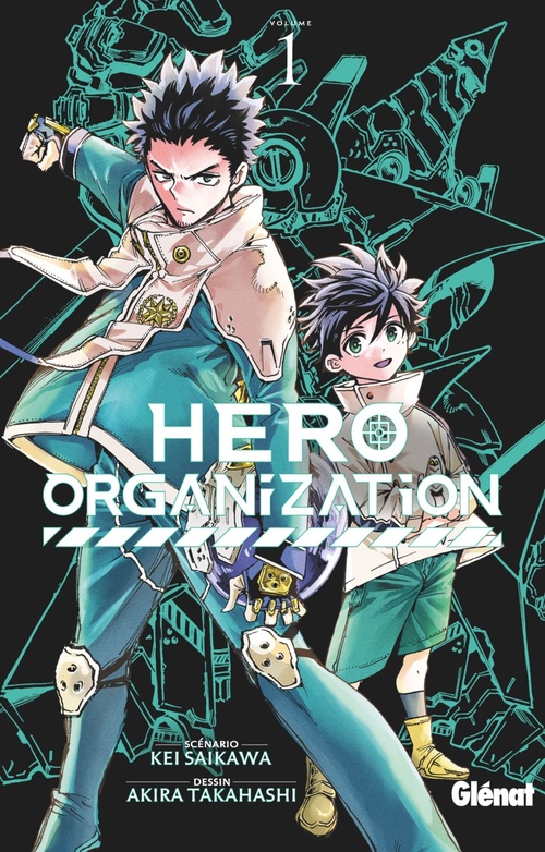 ebook cover of Hero Organization - Tome 01, by Kei Saikawa, Akira Takahashi