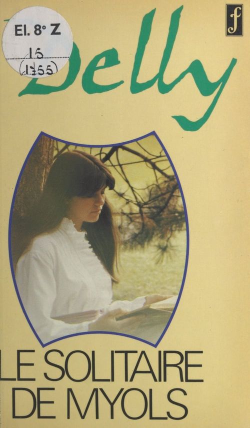 ebook cover of Les solitaires de Myols, by Delly