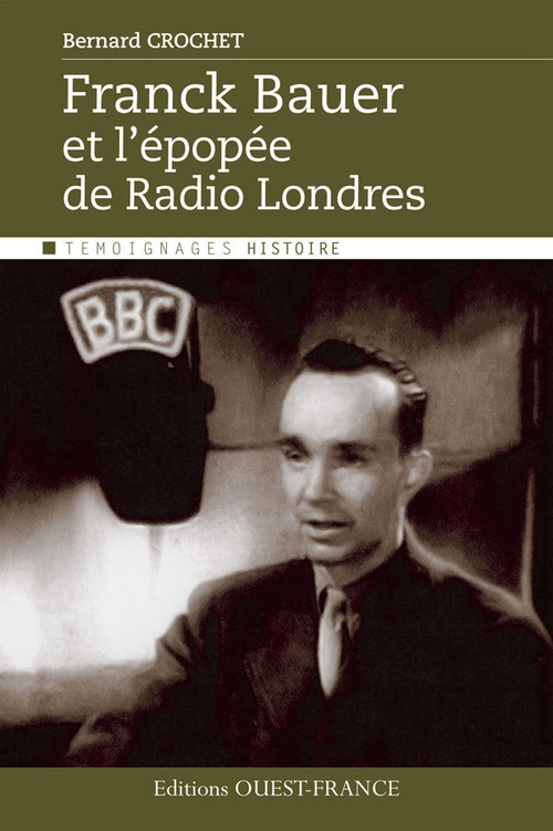 ebook cover of Franck Bauer et l'épopée de Radio Londres, by Bernard Crochet