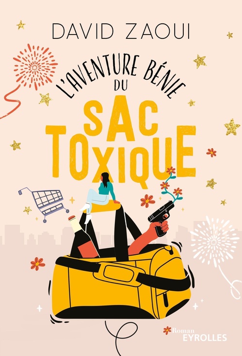 ebook cover of L'aventure bénie du sac toxique, by David Zaoui