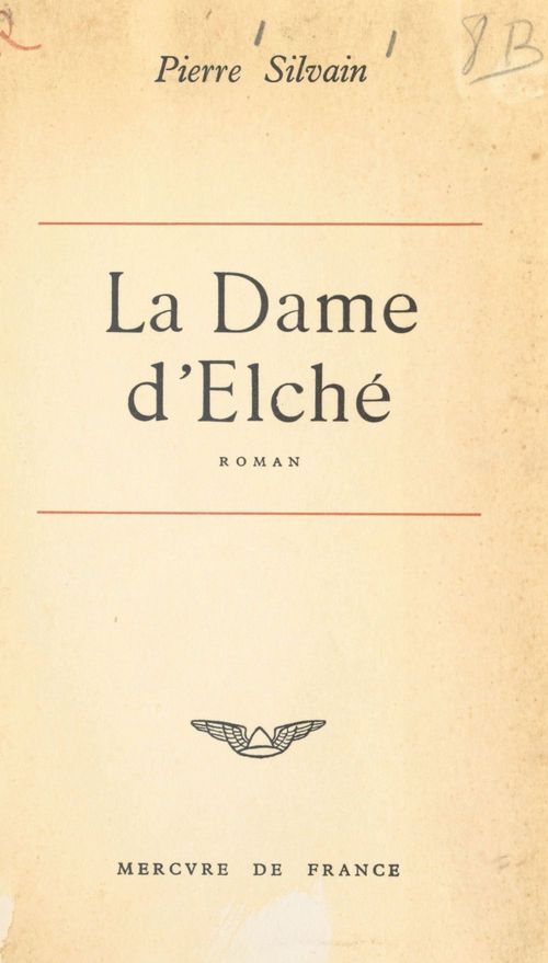 ebook cover of La dame d'Elché, by Pierre Silvain