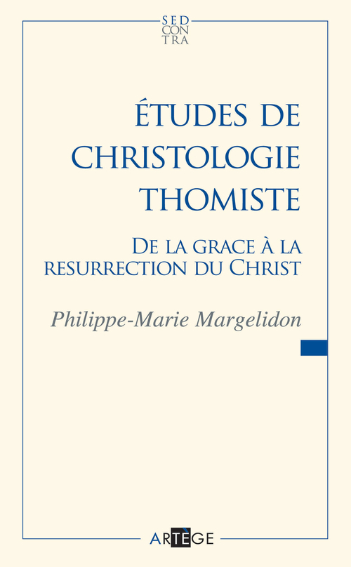 ebook cover of Études de christologie thomiste, by Philippe-Marie Margelidon