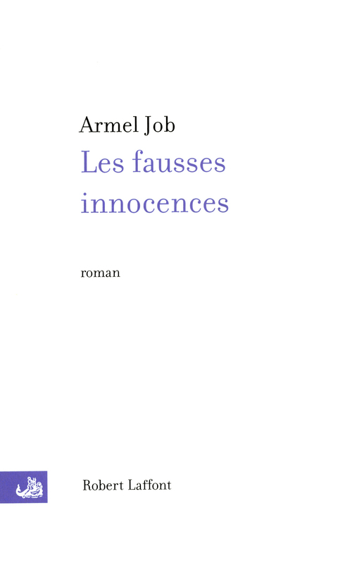 Couverture ebook de Les fausses innocences, de Armel Job