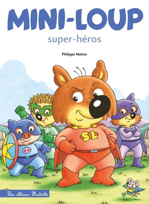 Couverture ebook de Mini-Loup Super-héros (TP), de Philippe Matter