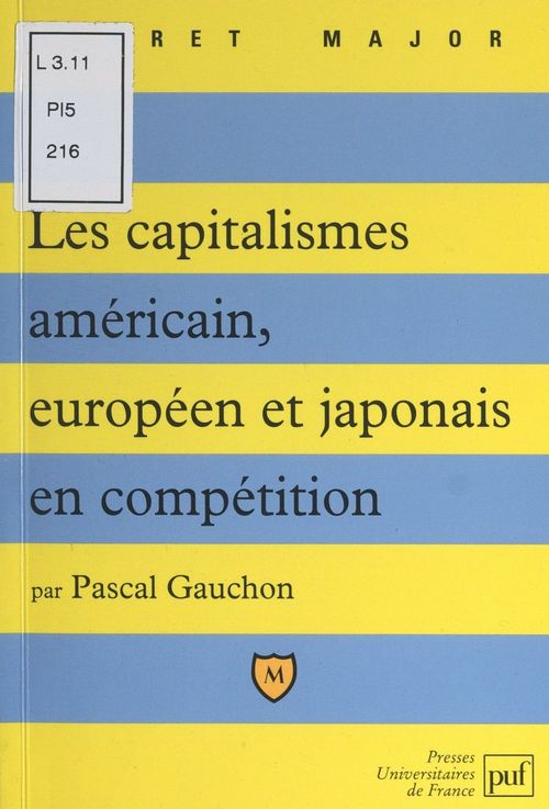 ebook cover of Les capitalismes américain, européen et japonais en compétition, by Pascal Gauchon