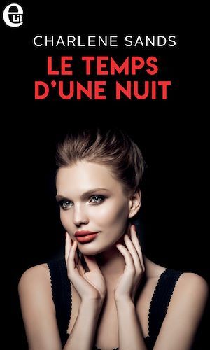 ebook cover of Le temps d'une nuit, by Charlene Sands