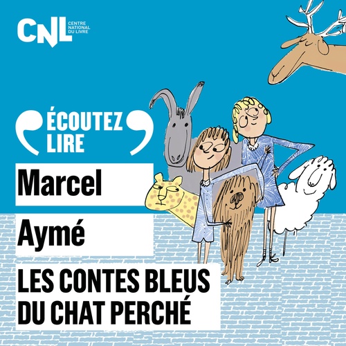 audiobook cover of Les contes bleus du chat perché, by Marcel Ayme