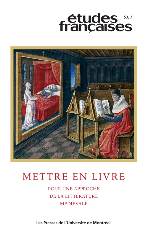 ebook cover of Études françaises. Volume 53, numéro 2, 2017, by Isabelle Arseneau, Johann Benard, Ariane Bottex-Ferragne, Sandrine Hériché Pradeau, Patrick Moran, Anne Rochebouet