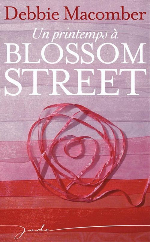 Couverture ebook de Un printemps à Blossom Street, de Debbie Macomber