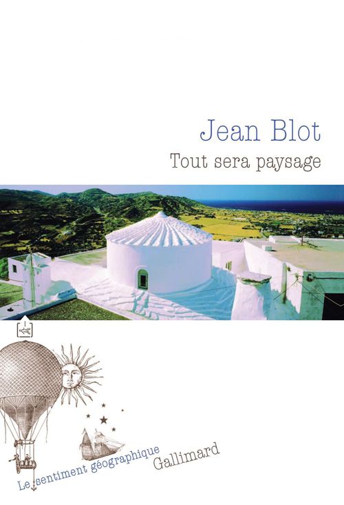 Couverture ebook de Tout sera paysage, de Jean Blot