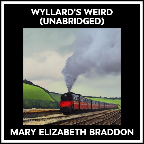 audiobook cover of Wyllard's Weird (Unabridged), by Mary Elizabeth Braddon