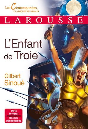 ebook cover of L'Enfant de Troie, by Gilbert Sinoué