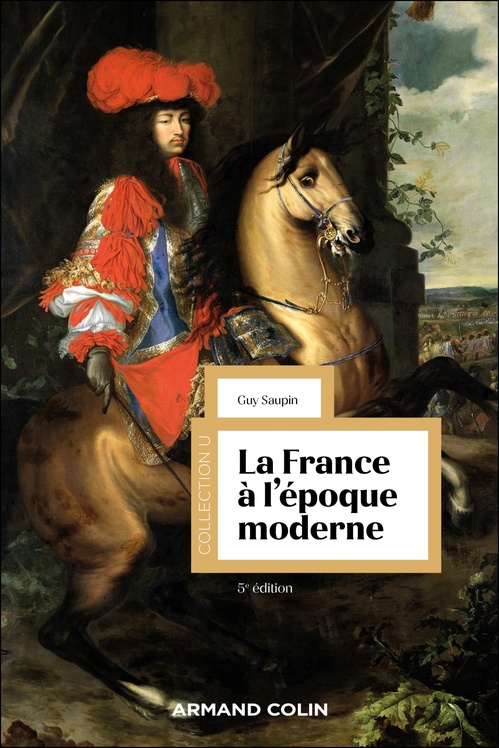 Couverture ebook de La France à l'époque moderne - 5e éd., de Guy Saupin