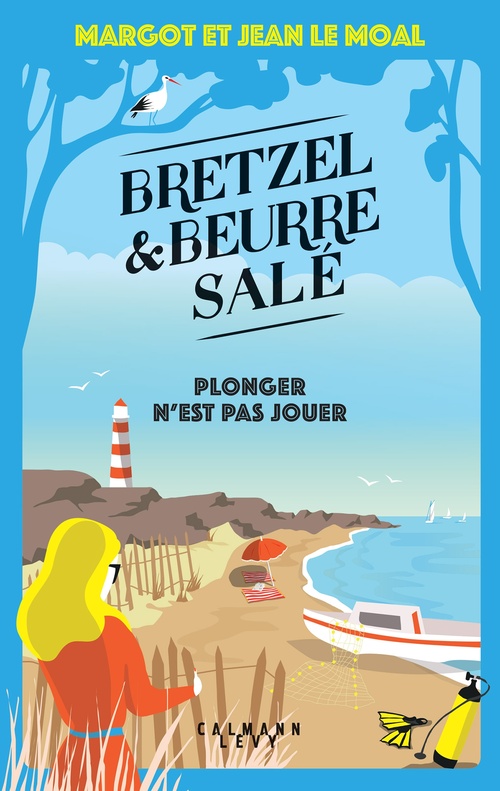 Couverture ebook de Bretzel & beurre salé, enquête 7 - Plonger n'est pas jouer, de Margot Le Moal, Jean Le Moal