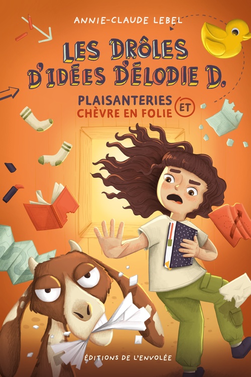 ebook cover of Les drôles d'idées d'Élodie D. - Plaisanterie et chèvre en folie, by Annie-Claude Lebel