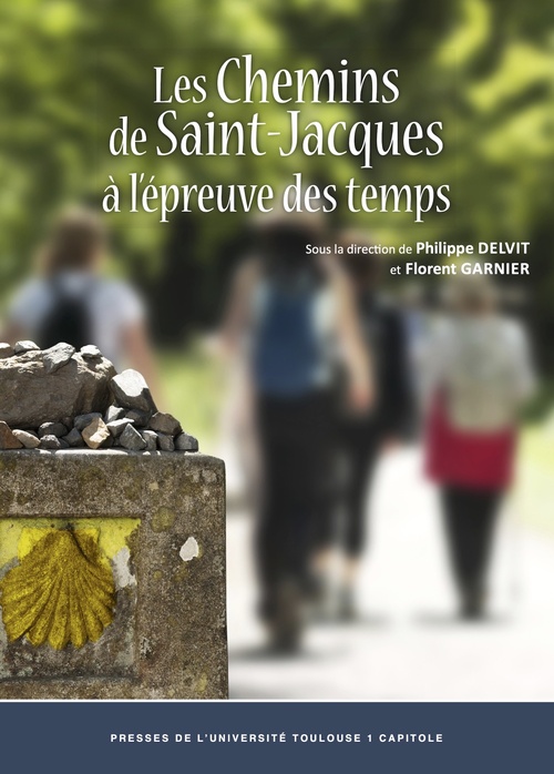 Couverture ebook de Les chemins de Saint-Jacques à l´épreuve des temps, de