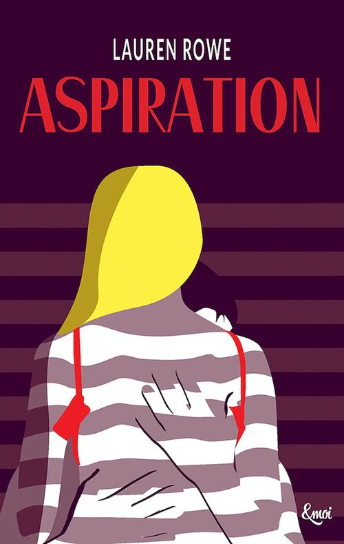 ebook cover of Aspiration, by Lauren Rowe