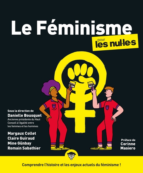 Couverture ebook de Le Féminisme pour les Nul.le.s, 2e éd., de Margaux Collet, Claire Guiraud, Mine Gunbay, Romain Sabathier