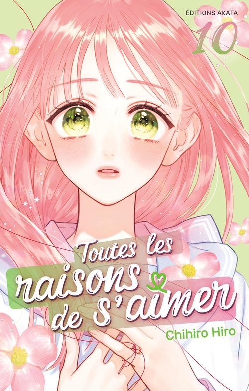 ebook cover of Toutes les raisons de s'aimer - Tome 10, by Chihiro Hiro