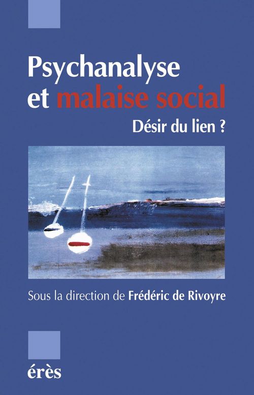 ebook cover of Psychanalyse et malaise social, by Frédéric de Rivoyre