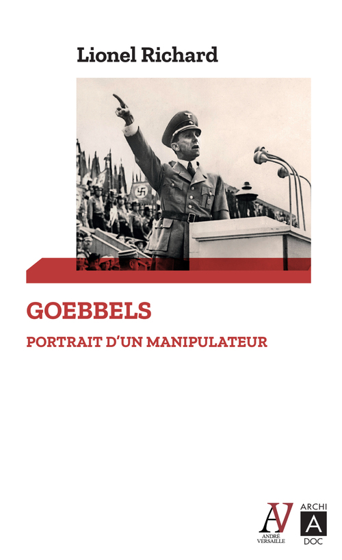 ebook cover of Goebbels - Portrait d'un manipulateur, by Lionel Richard