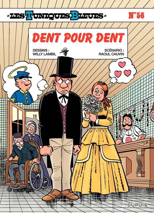 Couverture ebook de Les Tuniques Bleues - Tome 56 - Dent pour dent, de Raoul Cauvin, Willy Lambil