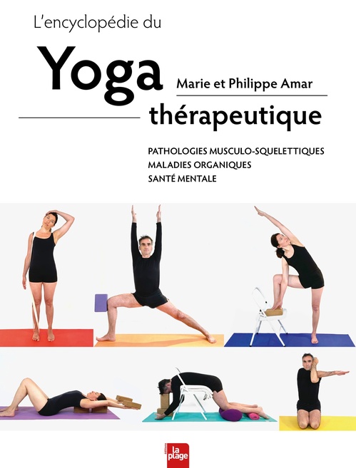 Couverture ebook de L'encyclopédie du yoga thérapeutique, de Philippe Amar, Marie Amar