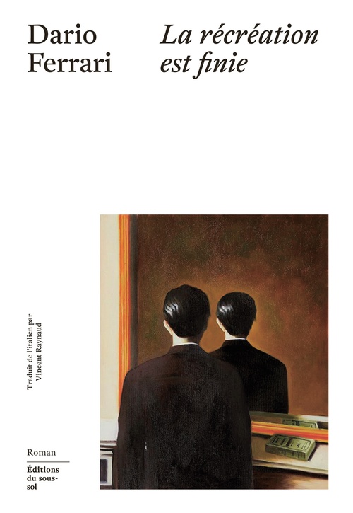 Couverture ebook de La récréation est finie, de Dario Ferrari