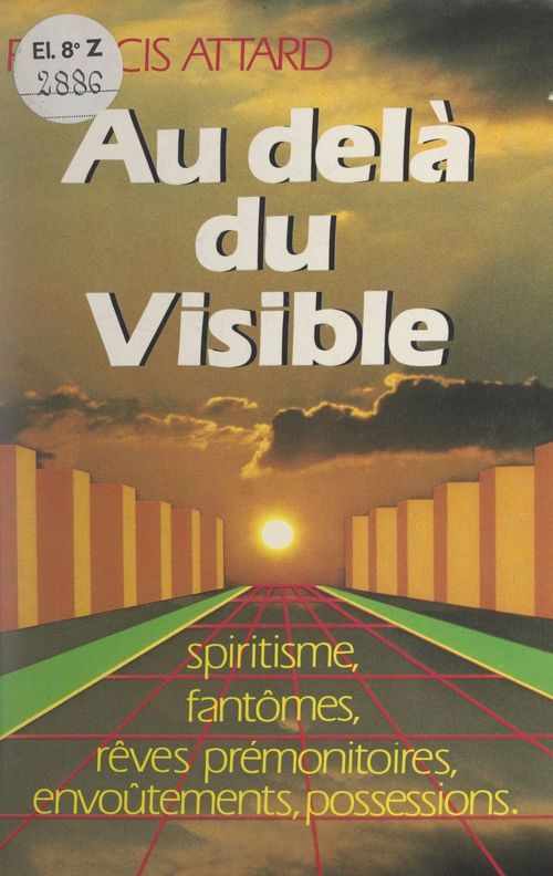 Couverture ebook de Au-delà du visible, de Francis Attard