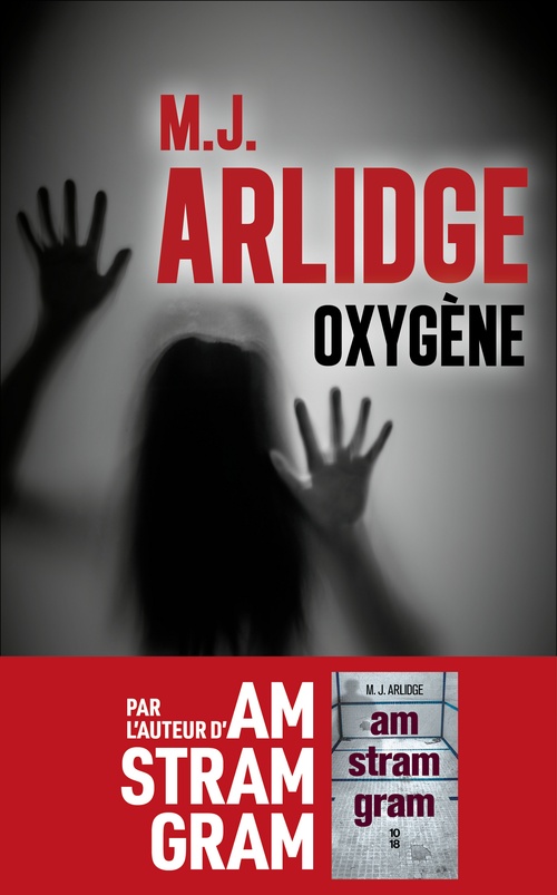 ebook cover of Oxygène, by M. J. Arlidge