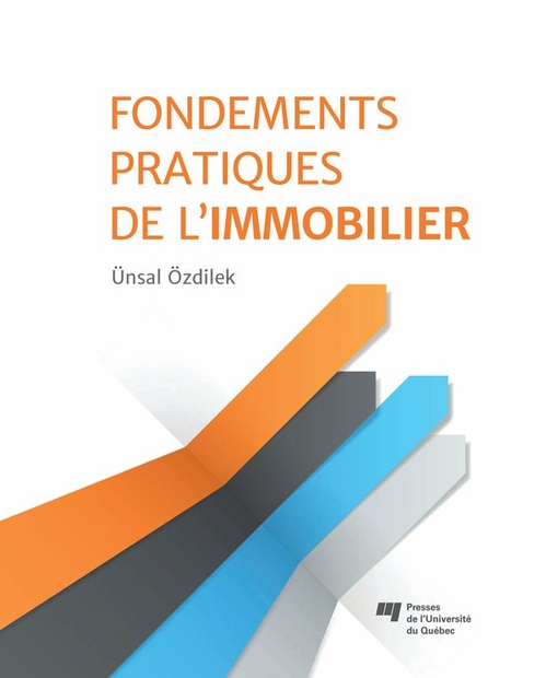 Couverture ebook de Fondements pratiques de l´immobilier, de Unsal Ozdilek