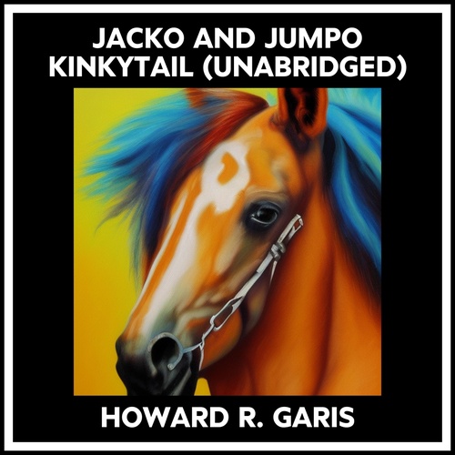 Couverture audiobook de Jacko And Jumpo Kinkytail (Unabridged), de Howard R. GARIS