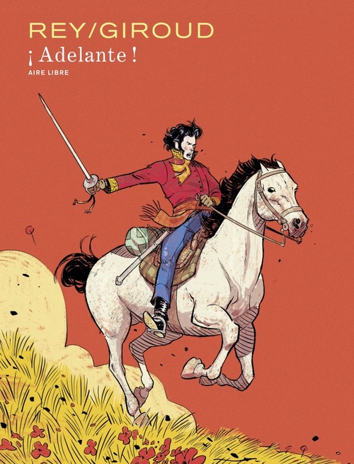 Couverture ebook de Adelante, de Frank Giroud, Javi Rey