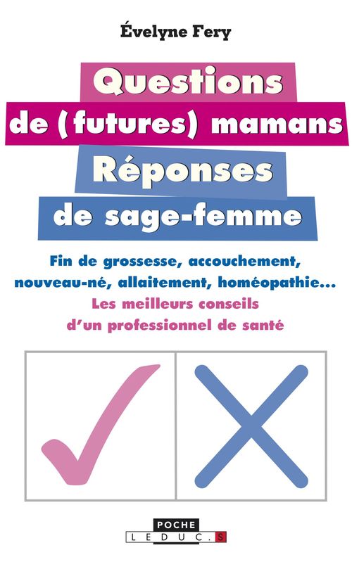 ebook cover of Questions de futures mamans, réponses de sage-femme, by Evelyne Cosquer-féry