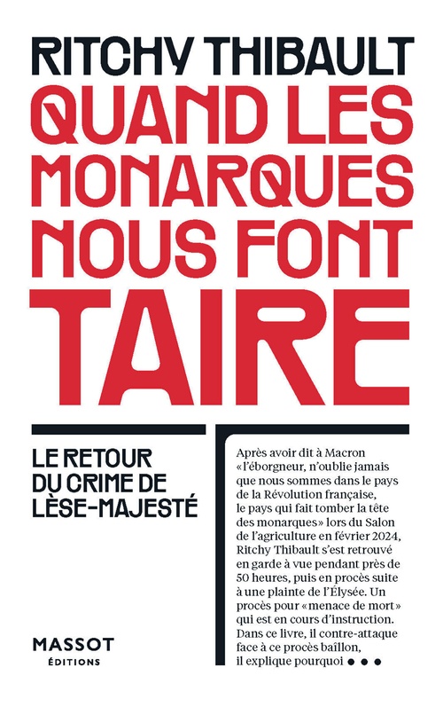 ebook cover of Quand Les monarques nous font taire - Le retour du crime de lèse-majesté, by Ritchy Thibault
