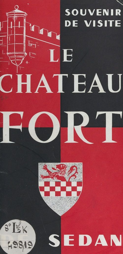 ebook cover of Le château-fort de Sedan, by Jean Lecaillon