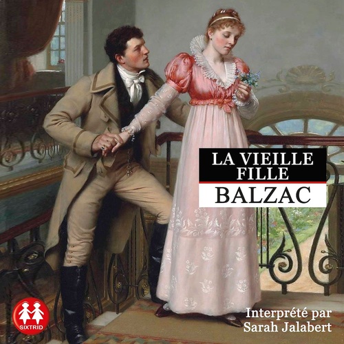 audiobook cover of La vieille fille, by Honore De Balzac