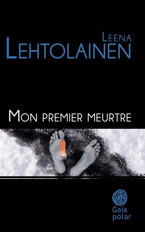 Couverture ebook de Mon premier meurtre, de Leena Lehtolainen