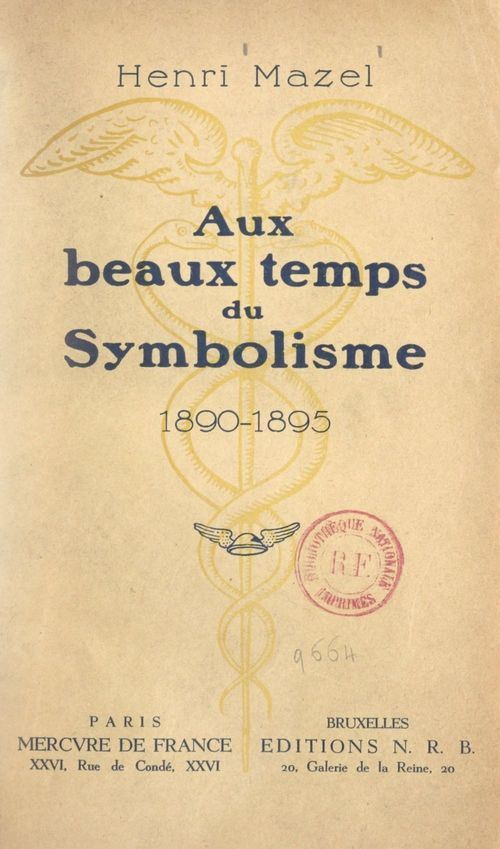 Couverture ebook de Aux beaux temps du symbolisme, 1890-1895, de Henri Mazel