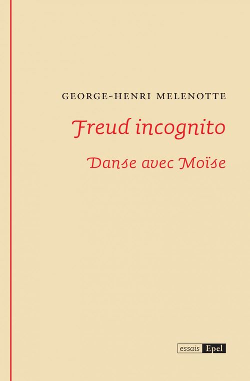 Couverture ebook de Freud incognito, de George-Henri Melenotte