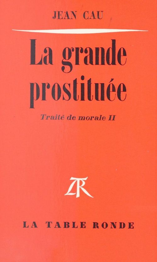 Couverture ebook de La grande prostituée, de Jean Cau