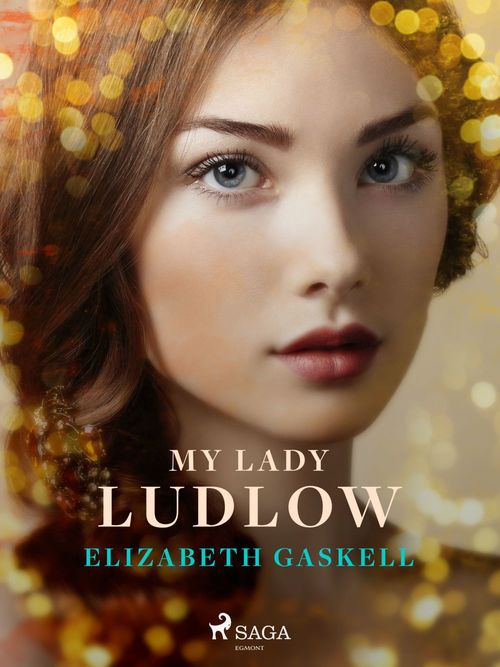 ebook cover of My Lady Ludlow, by Elizabeth Gaskell