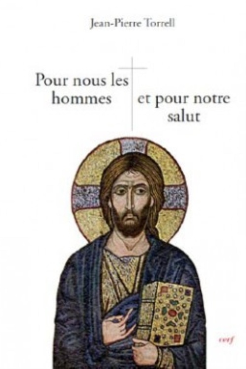 ebook cover of POUR NOUS LES HOMMES ET POUR NOTRE SALUT, by Torrell Jean-Pierre