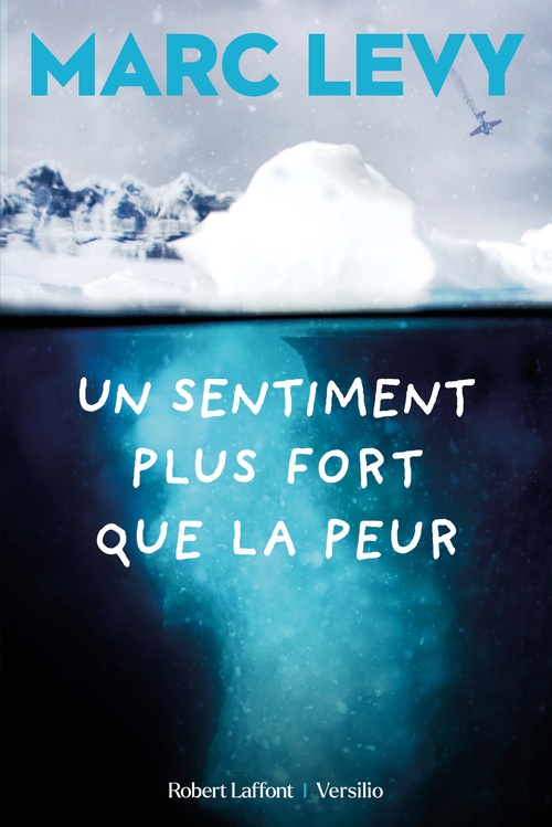 ebook cover of Un sentiment plus fort que la peur, by Marc Levy