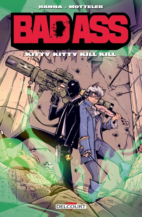 Couverture ebook de Bad Ass - Kitty Kitty Kill Kill, de Herik Hanna, Julien Motteler