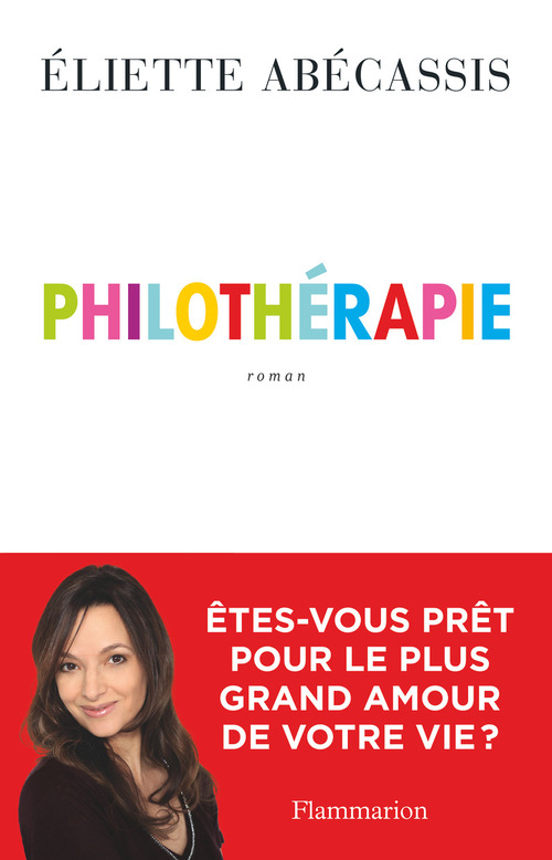 ebook cover of Philothérapie, by Eliette Abécassis