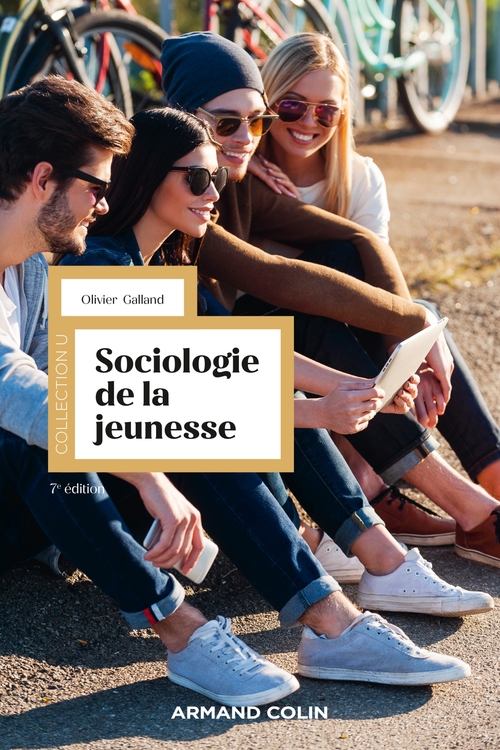 ebook cover of Sociologie de la jeunesse - 7e éd., by Olivier Galland