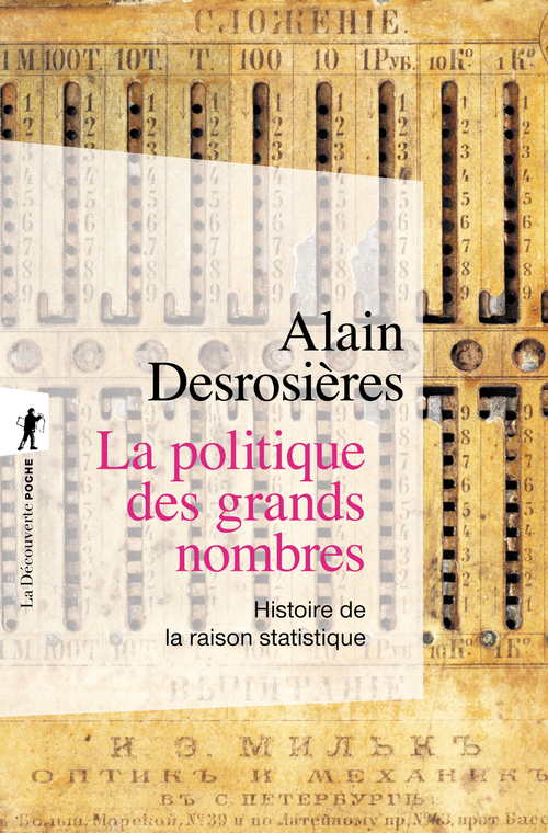 ebook cover of La politique des grands nombres, by Alain Desrosières